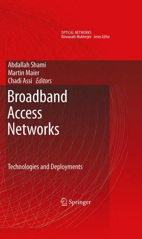 Shami / Assi / Maier |  Broadband Access Networks | Buch |  Sack Fachmedien