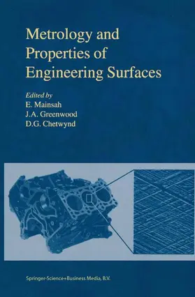 Mainsah / Chetwynd / Greenwood |  Metrology and Properties of Engineering Surfaces | Buch |  Sack Fachmedien