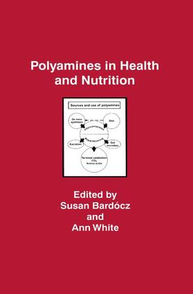 White / Bardocz | Polyamines in Health and Nutrition | Buch | 978-1-4419-4735-2 | sack.de