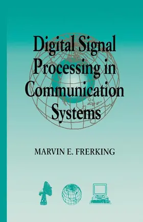 Frerking |  Digital Signal Processing in Communications Systems | Buch |  Sack Fachmedien