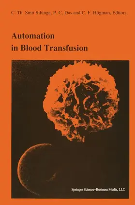 Smit Sibinga / Högman / Das |  Automation in blood transfusion | Buch |  Sack Fachmedien