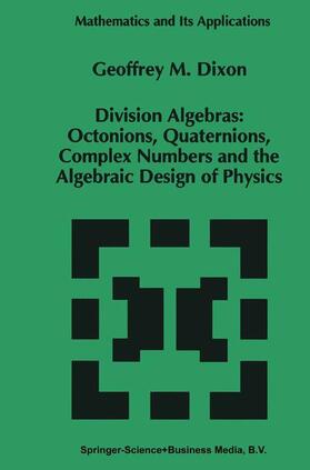 Dixon |  Division Algebras: | Buch |  Sack Fachmedien