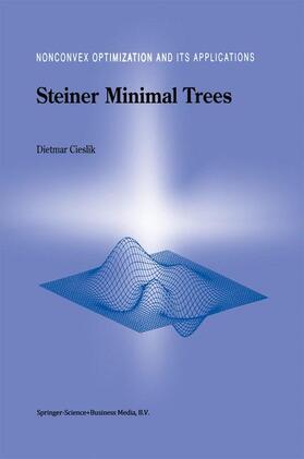 Cieslik | Steiner Minimal Trees | Buch | 978-1-4419-4790-1 | sack.de