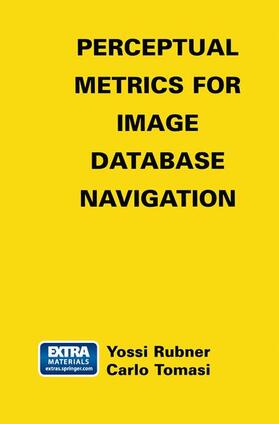 Tomasi / Rubner |  Perceptual Metrics for Image Database Navigation | Buch |  Sack Fachmedien