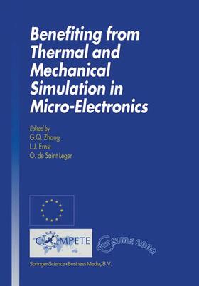 Zhang / de Saint Leger / Ernst |  Benefiting from Thermal and Mechanical Simulation in Micro-Electronics | Buch |  Sack Fachmedien