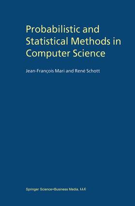 Schott / Mari |  Probabilistic and Statistical Methods in Computer Science | Buch |  Sack Fachmedien