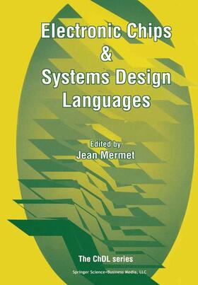 Mermet |  Electronic Chips & Systems Design Languages | Buch |  Sack Fachmedien