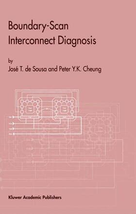 Cheung / Sousa |  Boundary-Scan Interconnect Diagnosis | Buch |  Sack Fachmedien
