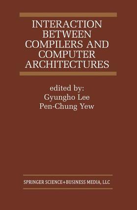  Interaction Between Compilers and Computer Architectures | Buch |  Sack Fachmedien