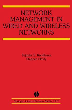 Hardy / Randhawa |  Network Management in Wired and Wireless Networks | Buch |  Sack Fachmedien