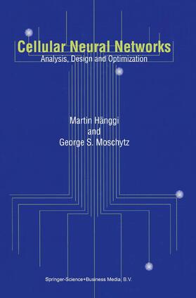Moschytz / Hänggi |  Cellular Neural Networks | Buch |  Sack Fachmedien