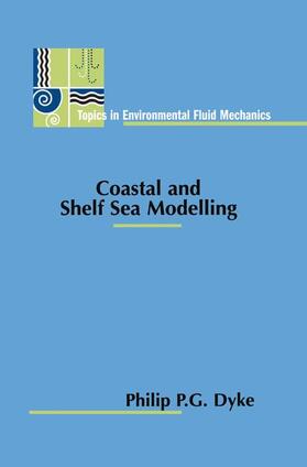 Dyke |  Coastal and Shelf Sea Modelling | Buch |  Sack Fachmedien