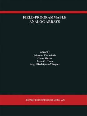 Pierzchala / Rodríguez-Vázquez / Gulak |  Field-Programmable Analog Arrays | Buch |  Sack Fachmedien