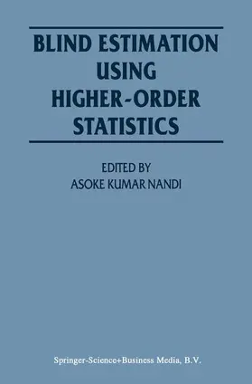 Nandi |  Blind Estimation Using Higher-Order Statistics | Buch |  Sack Fachmedien