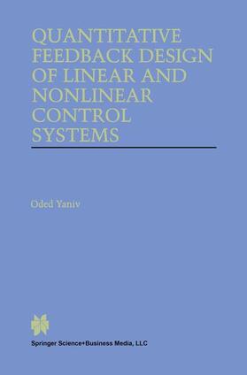 Yaniv |  Quantitative Feedback Design of Linear and Nonlinear Control Systems | Buch |  Sack Fachmedien