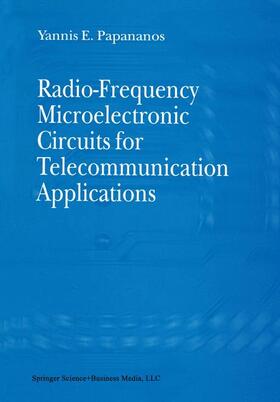 Papananos |  Radio-Frequency Microelectronic Circuits for Telecommunication Applications | Buch |  Sack Fachmedien