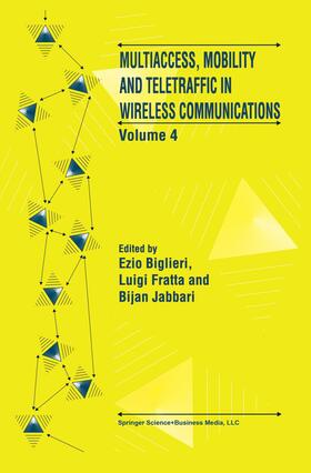Biglieri / Jabbari / Fratta |  Multiaccess, Mobility and Teletraffic in Wireless Communications: Volume 4 | Buch |  Sack Fachmedien