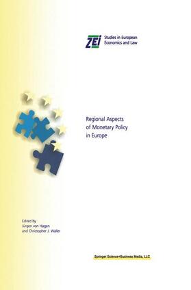 Waller / von Hagen |  Regional Aspects of Monetary Policy in Europe | Buch |  Sack Fachmedien