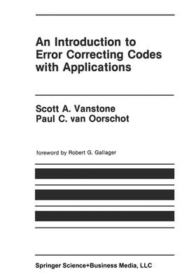 van Oorschot / Vanstone |  An Introduction to Error Correcting Codes with Applications | Buch |  Sack Fachmedien