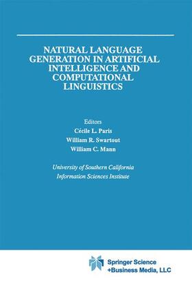 Paris / Mann / Swartout |  Natural Language Generation in Artificial Intelligence and Computational Linguistics | Buch |  Sack Fachmedien