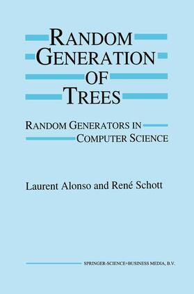 Schott / Alonso |  Random Generation of Trees | Buch |  Sack Fachmedien