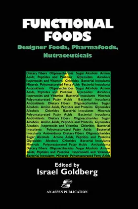 Goldberg | Functional Foods: Designer Foods, Pharmafoods, Nutraceuticals | Buch | 978-1-4419-5195-3 | sack.de