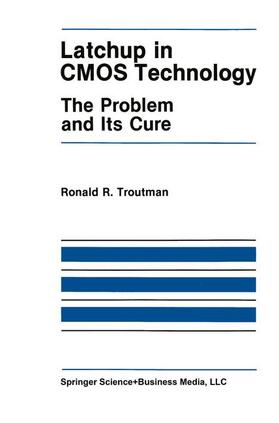 Troutman |  Latchup in CMOS Technology | Buch |  Sack Fachmedien