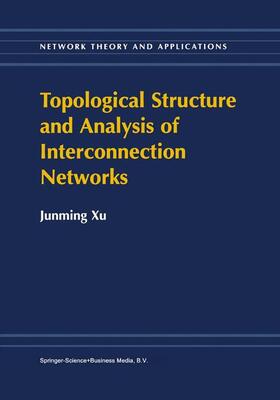  Topological Structure and Analysis of Interconnection Networks | Buch |  Sack Fachmedien