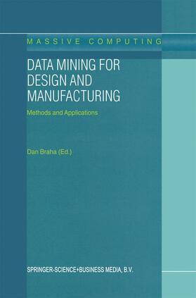 Braha |  Data Mining for Design and Manufacturing | Buch |  Sack Fachmedien