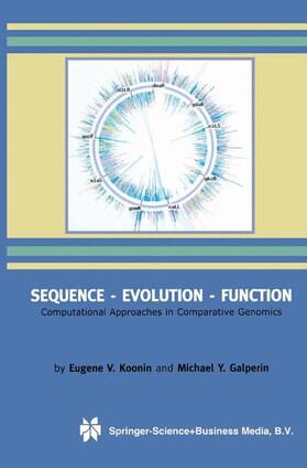 Galperin / Koonin |  Sequence ¿ Evolution ¿ Function | Buch |  Sack Fachmedien