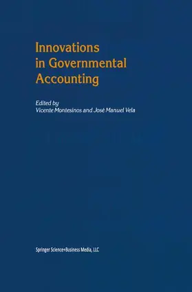 Vela / Montesinos |  Innovations in Governmental Accounting | Buch |  Sack Fachmedien