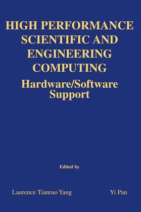 Tianruo Yang |  High Performance Scientific and Engineering Computing | Buch |  Sack Fachmedien