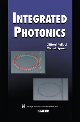 Lipson / Pollock |  Integrated Photonics | Buch |  Sack Fachmedien