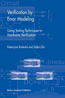 Zilic / Radecka |  Verification by Error Modeling | Buch |  Sack Fachmedien