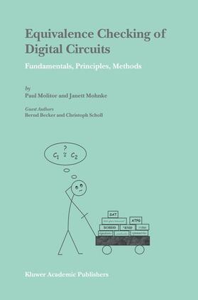 Mohnke / Molitor |  Equivalence Checking of Digital Circuits | Buch |  Sack Fachmedien