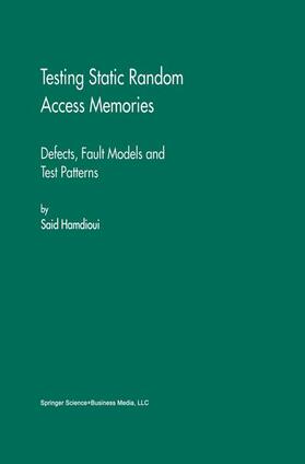 Hamdioui |  Testing Static Random Access Memories | Buch |  Sack Fachmedien