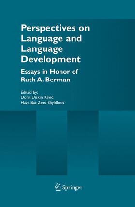 Bat-Zeev Shyldkrot / Ravid |  Perspectives on Language and Language Development | Buch |  Sack Fachmedien