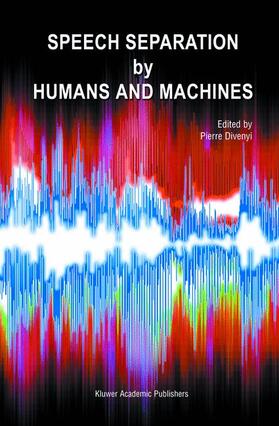 Divenyi |  Speech Separation by Humans and Machines | Buch |  Sack Fachmedien