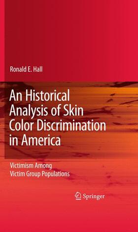 Hall |  An Historical Analysis of Skin Color Discrimination in America | Buch |  Sack Fachmedien