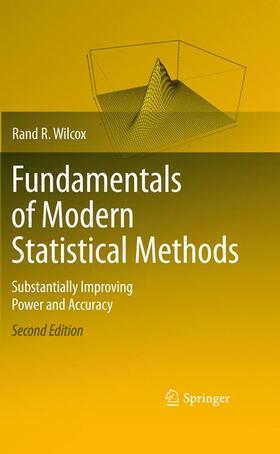 Wilcox |  Fundamentals of Modern Statistical Methods | Buch |  Sack Fachmedien