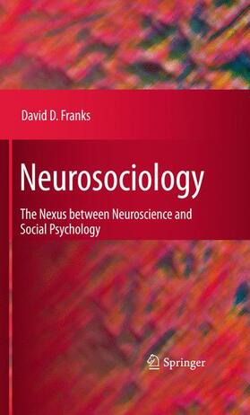 Franks |  Neurosociology | Buch |  Sack Fachmedien