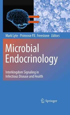Lyte / Freestone |  Microbial Endocrinology | Buch |  Sack Fachmedien
