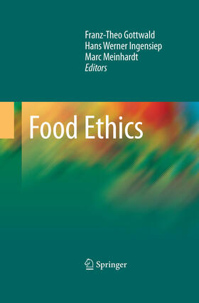 Gottwald / Ingensiep / Meinhardt | Food Ethics | E-Book | sack.de