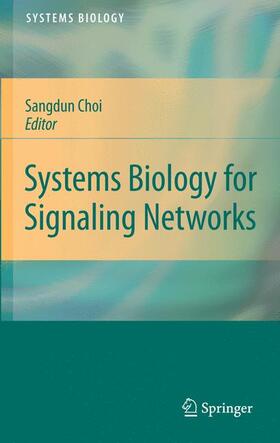 Choi |  Systems Biology for Signaling Networks | Buch |  Sack Fachmedien