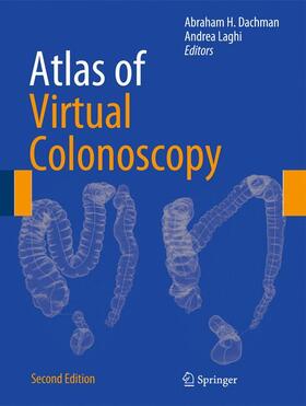 Laghi / Dachman |  Atlas of Virtual Colonoscopy | Buch |  Sack Fachmedien