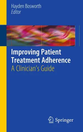 Bosworth |  Improving Patient Treatment Adherence | Buch |  Sack Fachmedien