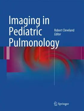 Cleveland |  Imaging in Pediatric Pulmonology | Buch |  Sack Fachmedien