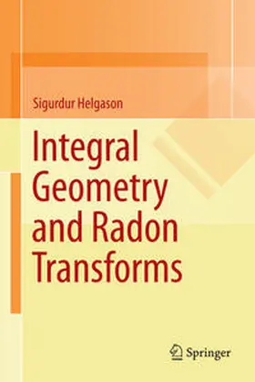 Helgason |  Integral Geometry and Radon Transforms | eBook | Sack Fachmedien