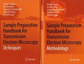 Ayache / Beaunier / Boumendil |  Sample Preparation Handbook for Transmission Electron Microscopy | Buch |  Sack Fachmedien