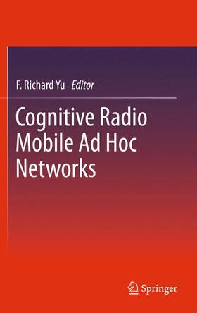 Yu |  Cognitive Radio Mobile AD Hoc Networks | Buch |  Sack Fachmedien